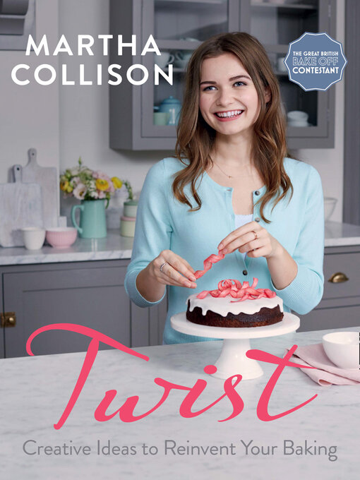 Title details for Twist by Martha Collison - Available